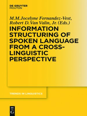 cover image of Information Structuring of Spoken Language from a Cross-linguistic Perspective